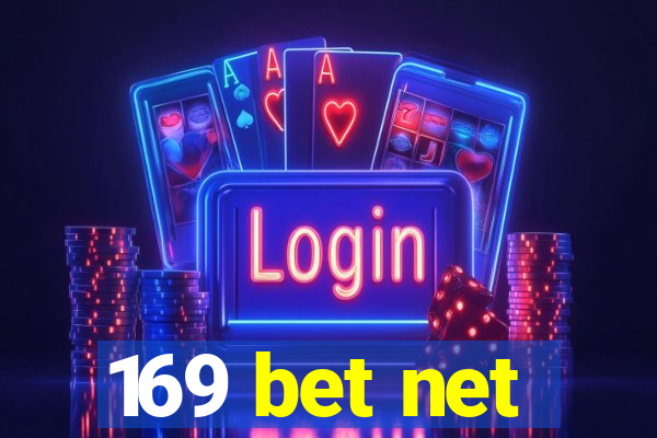 169 bet net